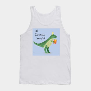 Oh Christmas tree rex Tank Top